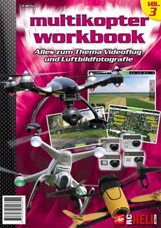 Multikopter Workbook Volume 3